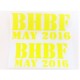 BHBF May 2016 Fluorescent Yellow Large Decals (Pr)